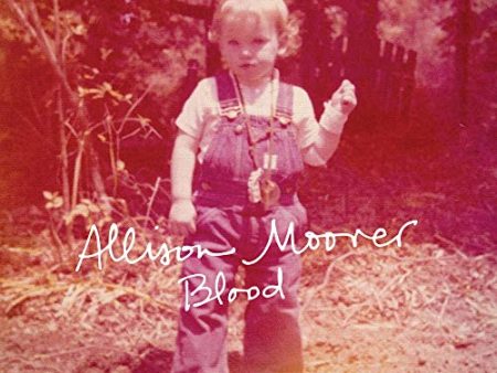 ALLISON MOORER - BLOOD (CD) For Cheap