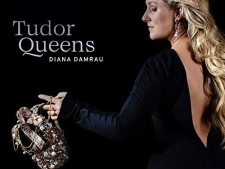 TUDOR QUEENS-CD-DIANA DAMRAU (CD) Sale