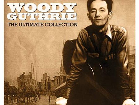 WOODY GUTHRIE - ULTIMATE COLLECTION (CD) Online Hot Sale