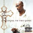 2PAC - LOYAL TO THE GAME (CD) Cheap