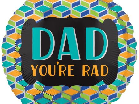 Dad You re Rad Foil Balloon 45cm Sale